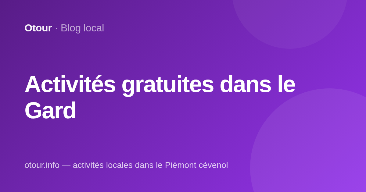 Activités gratuites dans le Gard